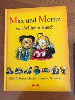 Buch „Max und Moritz“ von Wilhelm Busch Baden-Württemberg - Weinheim Vorschau