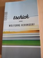 Taschenbuch "Tschick" von Wolfgang Herrendorf Bayern - Weitramsdorf Vorschau