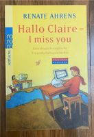 Taschenbuch -Hallo Claire- I miss you- Renate Ahrens Rotfuchs Niedersachsen - Nordhorn Vorschau