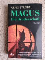 Arno Strobel MAGUS Die Bruderschaft 2€ München - Pasing-Obermenzing Vorschau