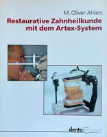 Restaurative Zahnheilkunde mit Artex-System,Zahnmedizin,Fachbuch Thüringen - Weimar Vorschau