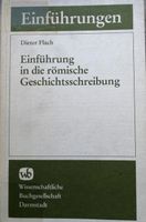 Einführung in die römische Geschichtsschreibung (Dieter Flach) Nordrhein-Westfalen - Arnsberg Vorschau