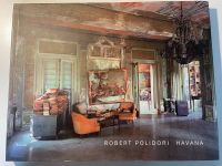 Robert Polidori Havana, Steidl Verlag Eimsbüttel - Hamburg Lokstedt Vorschau