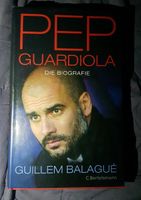 PEP GUARDIOLA Die Biografie Baden-Württemberg - Mosbach Vorschau