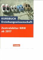 Cornelsen Kursbuch Erziehungswissenschaft Abitur NRW 2017 neu Nordrhein-Westfalen - Düren Vorschau