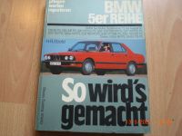 Reparatur Anleitung für Oldtimer BMW 5er ab Sep 1972 BuchNr 68 Köln - Seeberg Vorschau