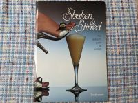 erotisches Cocktail-Buch Shaken & Stirred Baden-Württemberg - Kirchheim unter Teck Vorschau