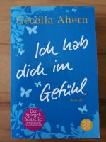 Taschenbuch Cecelia Ahern   Ich hab Dich im Gefühl Hannover - Südstadt-Bult Vorschau
