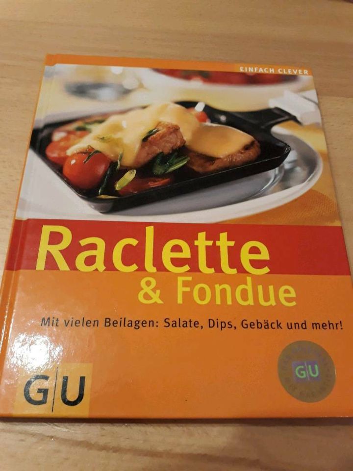 GU Kochbuch Raclette & Fondue*NEU* in Kirchdorf b Haag i OB
