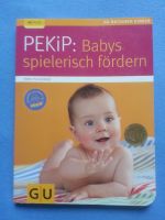 Buch - Anne Pulkkinen - PEKiP: Babys spielerisch fördern Baden-Württemberg - Gomadingen Vorschau