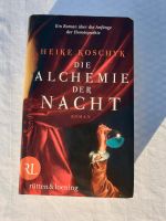 Die Alchemie der Nacht von Heike Koschyk Roman Buch gebunden Baden-Württemberg - Neuenstein Vorschau