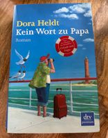 Dora Heldt, Kein Wort zu Papa, Roman, Taschenbuch Sachsen - Freital Vorschau