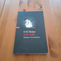 "Kille Kille - Makabre Geschichten" von E.W. Heine Taschenbuch Nordrhein-Westfalen - Saerbeck Vorschau