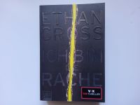 Ich bin die Rache --- Ethan Cross --- NEU --- UNGELESEN Niedersachsen - Langwedel Vorschau