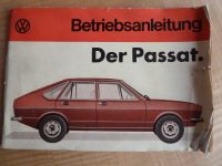 Der Passat Betriebsanleitung 1973 Bayern - Greding Vorschau