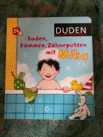 Duden Baden Kämmen Zähne putzen Mika Kleinkind Buch Comic Saarland - Ensdorf Vorschau