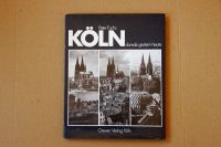 Fotobuch Köln - Damals, gestern, heute - Hg. Peter Fuchs Innenstadt - Köln Altstadt Vorschau
