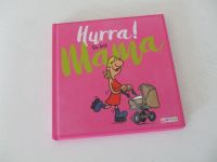 Hurra ! Du bist Mama - Buch - Neuwertig ! M. Kernbach Baden-Württemberg - Herbolzheim Vorschau