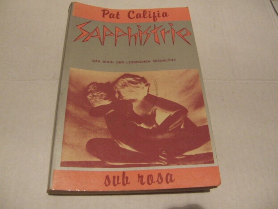 Sapphistrie Buch Pat Califia Sub Rosa Lesbische Sexualität weibl. in Berlin