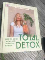 Ruth Moschner Buch Total Detox Nordrhein-Westfalen - Mülheim (Ruhr) Vorschau