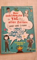 Der schlimmste Tag allerzeiten... Eimsbüttel - Hamburg Rotherbaum Vorschau