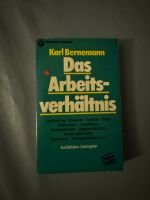 Das Arbeitsverhältnis Karl Bernemann Buch Nürnberg (Mittelfr) - Südstadt Vorschau