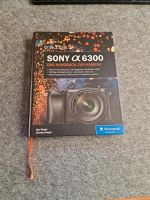 Sony Alpha 6300 Buch Handbuch zur Kamera Baden-Württemberg - Weingarten Vorschau