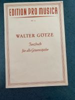 Walter Götze Tanzbuch für alle Gitarrenspieler Nordvorpommern - Landkreis - Ribnitz-Damgarten Vorschau