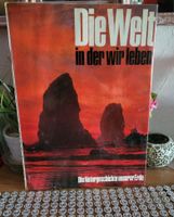 Die Welt in der wir leben die Naturgeschichte unserer Erde 1956 Bayern - Fürth Vorschau