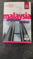 Malaysia Singapur Brunei Reiseführer Reise-Know-How sehr gut Bayern - Cadolzburg Vorschau