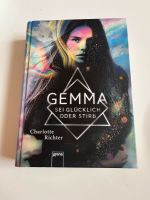 Buch Gemma - Sei glücklich oder stirb Thüringen - Zella-Mehlis Vorschau