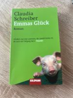 Roman „Emmas Glück“ Claudia Schreiber Baden-Württemberg - Neuhausen Vorschau