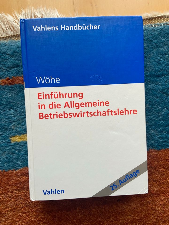 Wöhe - Einführung in die Betriebswirtschaftslehre, 25. Auflage in Neubiberg