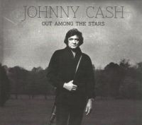 CD 2014 Country JOHNNY CASH – Johnny Cash – Out Among The Stars Nordrhein-Westfalen - Bottrop Vorschau