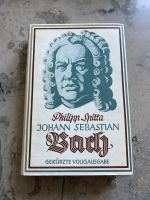 Philipp Spitta Johann Sebastian Bach Volksausgabe Münster (Westfalen) - Angelmodde Vorschau