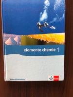 Elemente Chemie 1 Klett Baden-Württemberg Baden-Württemberg - Trossingen Vorschau