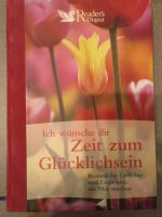 Ich wünsche Dir Zeit zum Glücklich sein, Reader's Digest Buch Bayern - Freilassing Vorschau
