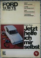 FORD 12m P4 - Jetzt helfe ich mir selbst - Bd. 3 Dortmund - Mitte Vorschau