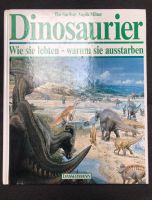 Buch „Dinosaurier, wie sie lebten - warum sie ausstarben“ Bayern - Uettingen Vorschau