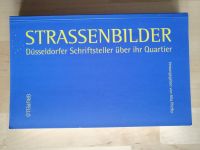 Strassenbilder: Düsseldorfer Schriftsteller über ihr Quartier Nordrhein-Westfalen - Tönisvorst Vorschau