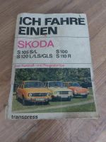 Skoda S 100/105,120 S110R Ratgeber Thüringen - Wachstedt Vorschau