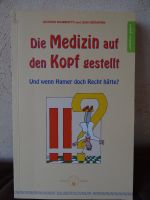 Die Medizin auf den Kopf gestellt - Und wenn Hamer doch Recht hät Herzogtum Lauenburg - Geesthacht Vorschau