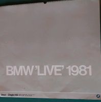 BMW 'LIVE' 1981 Wandkalender Bayern - Königsbrunn Vorschau