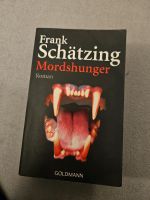 Frank Schätzing Mordshunger Sachsen-Anhalt - Halle Vorschau