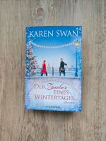 Karen Swan Der Zauber eines Wintertages Roman Nordrhein-Westfalen - Lünen Vorschau