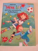 Hexe Lilli und das verzauberte Fußballspiel Buch Sachsen - Mühlau Vorschau