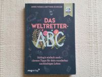 Das Weltretter-ABC Klimaschutz Buch Weiss Bettina Schuler NEU Duisburg - Meiderich/Beeck Vorschau