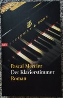 Pascal Mercier: Der Klavierstimmer, incl. Versand Duisburg - Duisburg-Mitte Vorschau