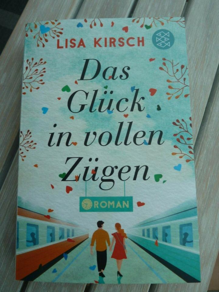 Lisa Kirsch "Das Glück in vollen Zügen" München/Ammersee neuw. in Kleve