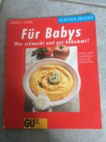 Für Babys was schmeckt und gut bekommt Buch Niedersachsen - Lübbow Vorschau